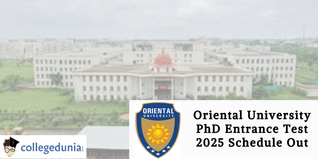 Oriental University PhD Entrance Test 2025 Schedule Out; Check Details Here